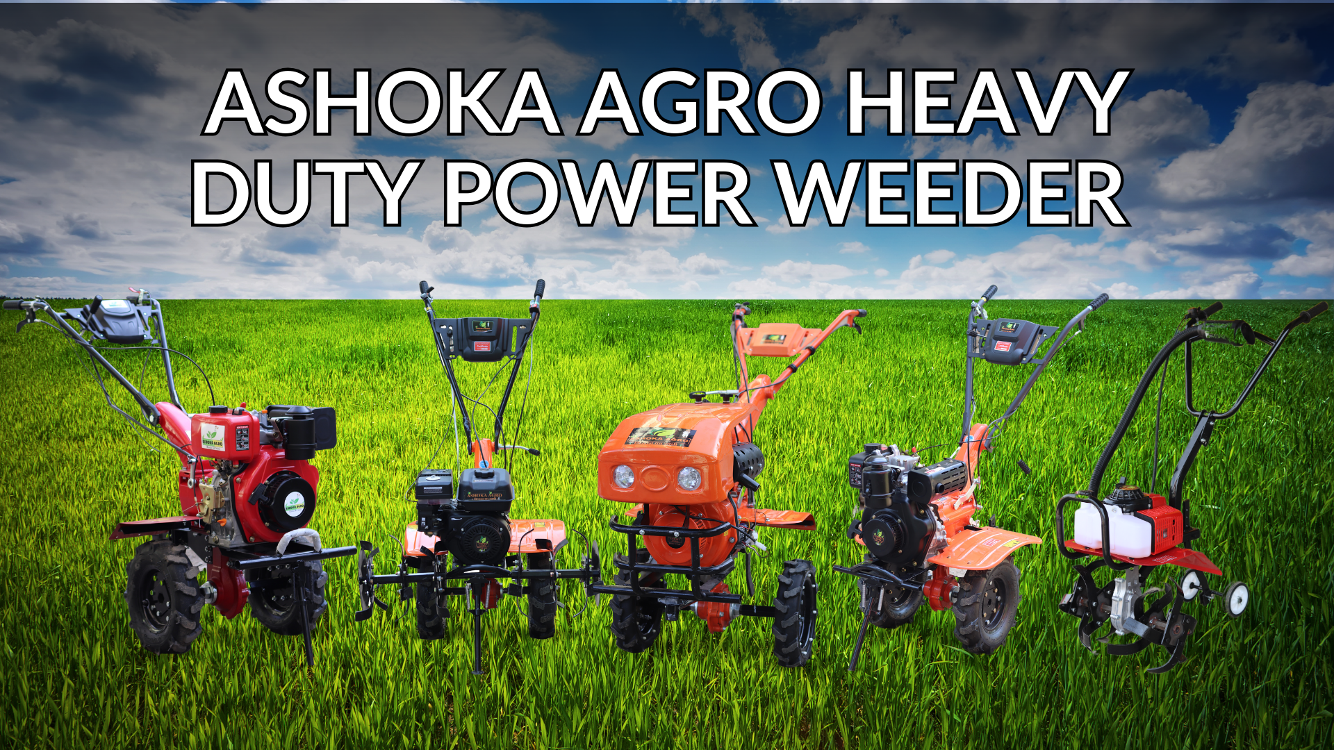 Ashoka Agro heavy Duty power weeder (1920 × 1080px)